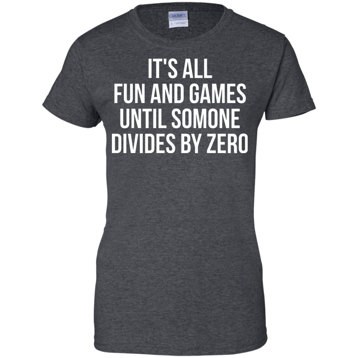 It's All Fun and Games Until Someone Divides By Zero