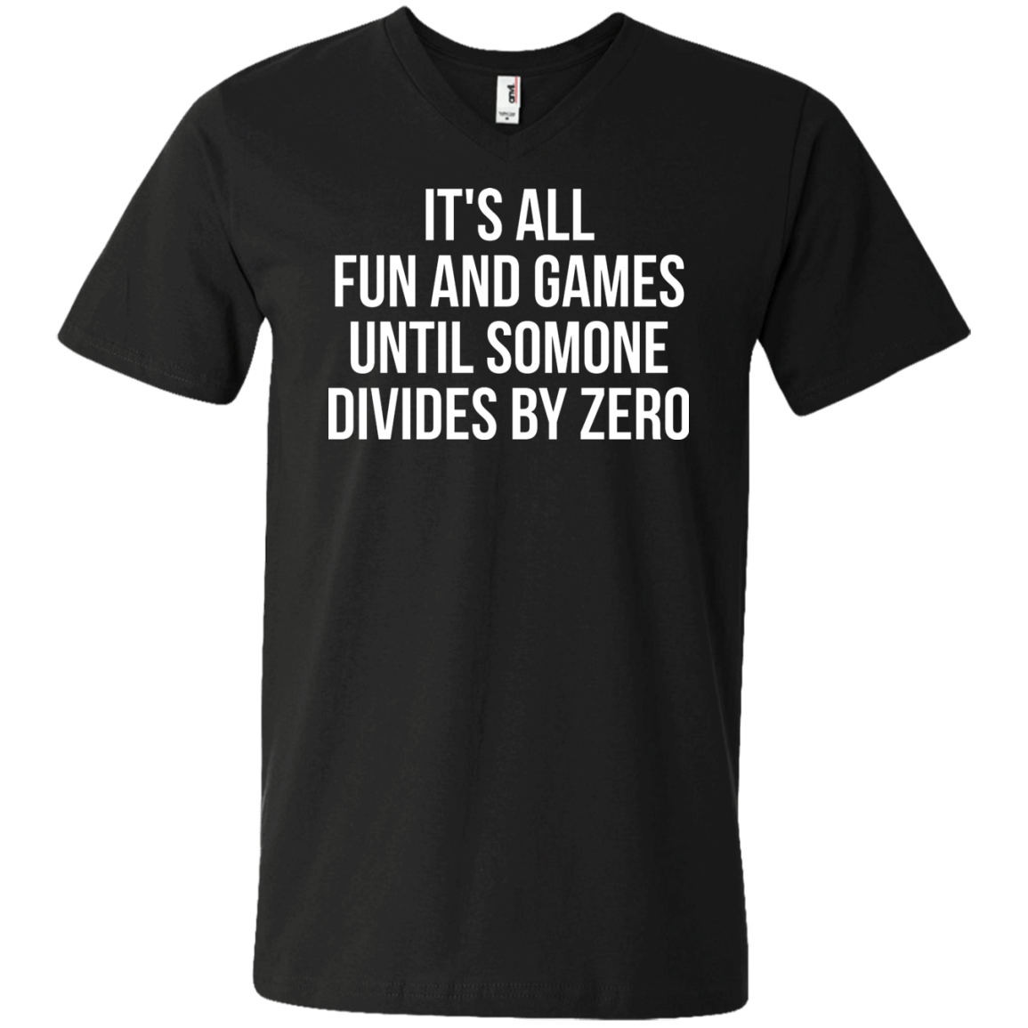It's All Fun and Games Until Someone Divides By Zero