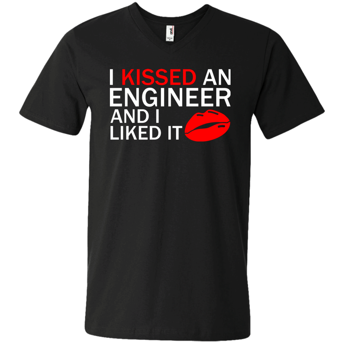 I Kissed An Engineer and I Liked It