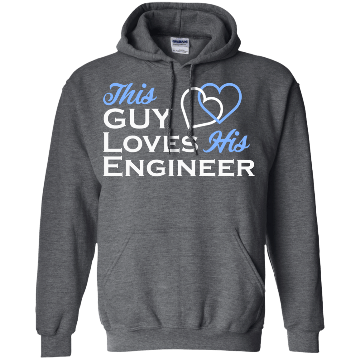 This Guy Loves His Engineer - Engineering Outfitters