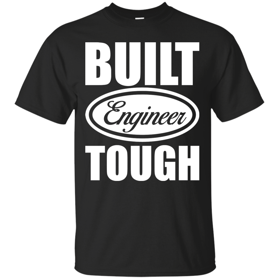 Built Engineer Tough