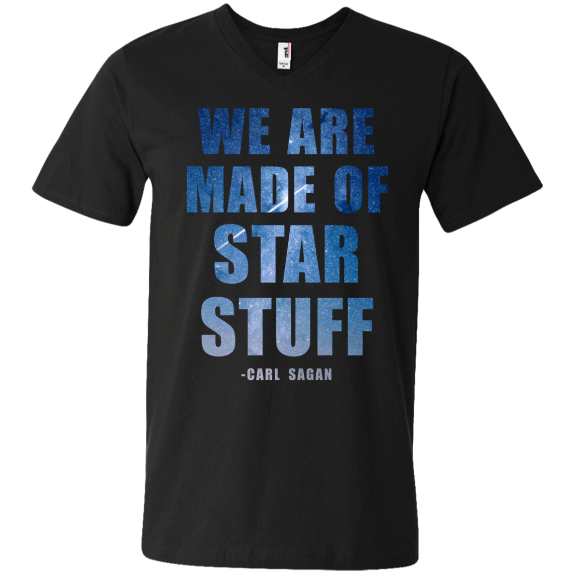 We Are Made Of Star Stuff - Carl Sagan - Engineering Outfitters