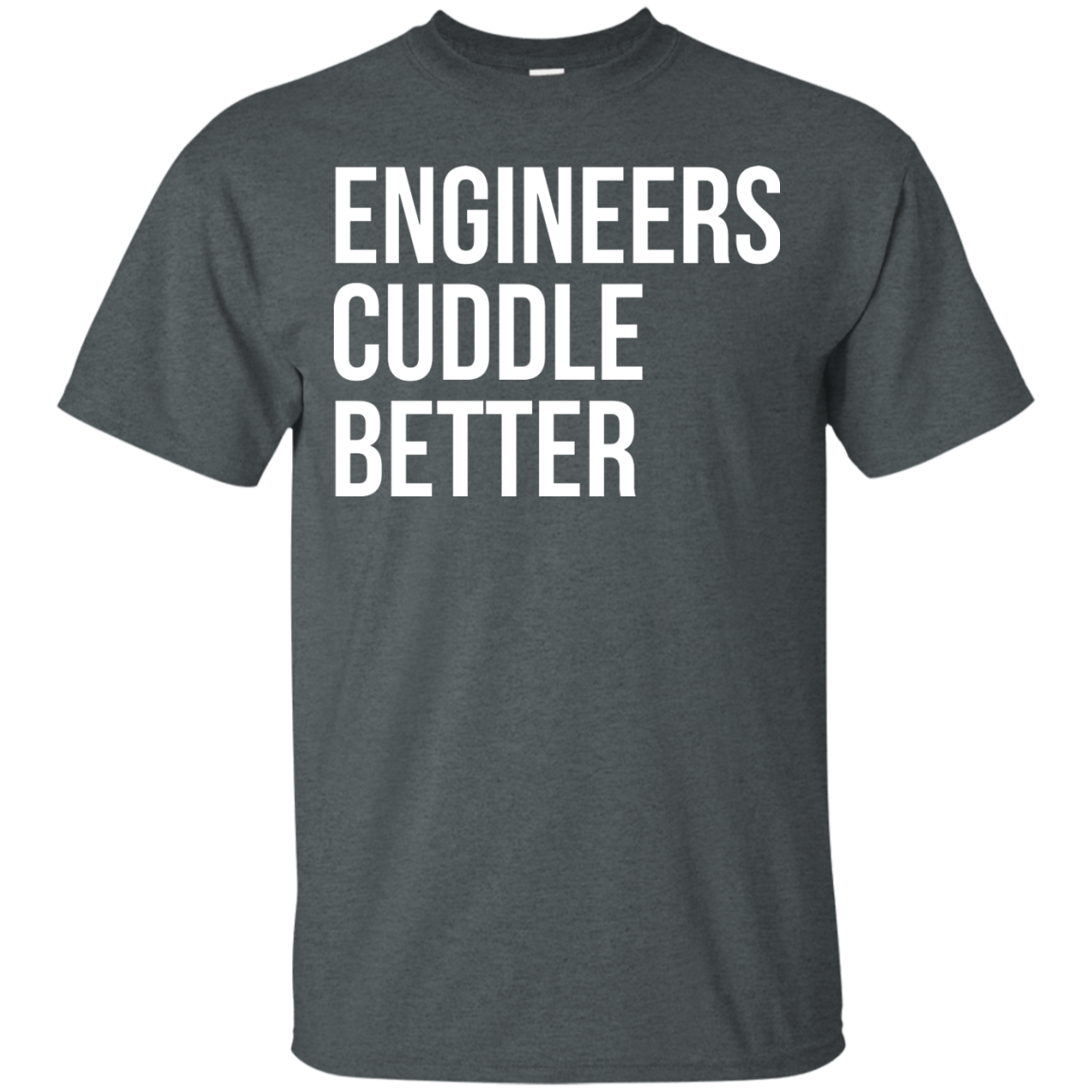 Engineers Cuddle Better