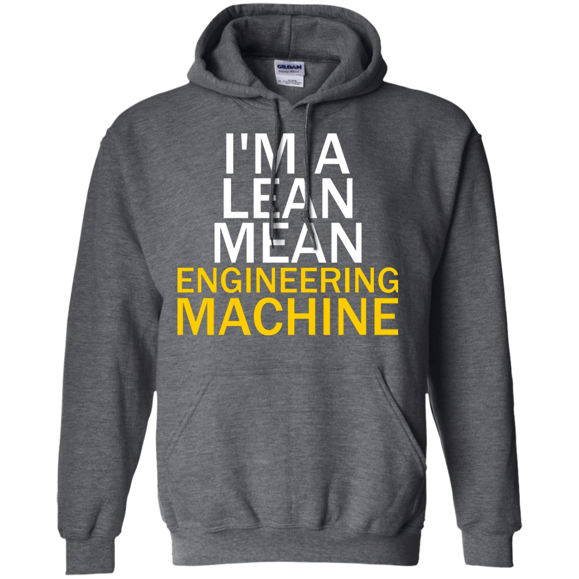 I'm A Lean, Mean, Engineering Machine