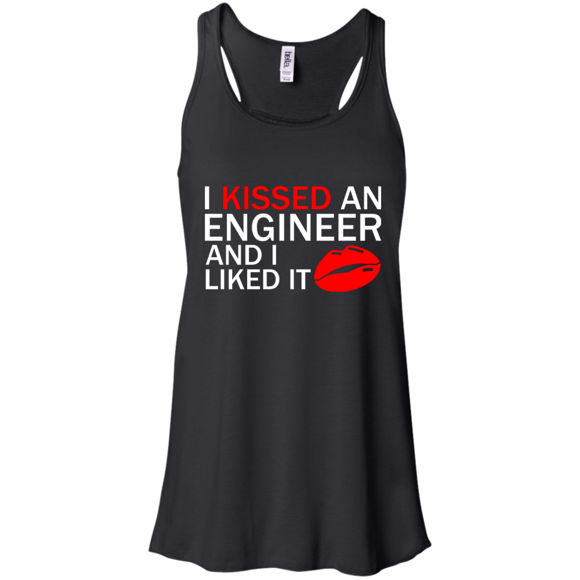 I Kissed An Engineer and I Liked It