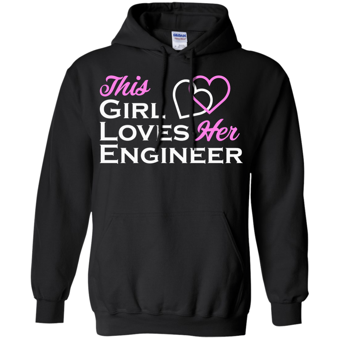 This Girl Loves Her Engineer - Engineering Outfitters
