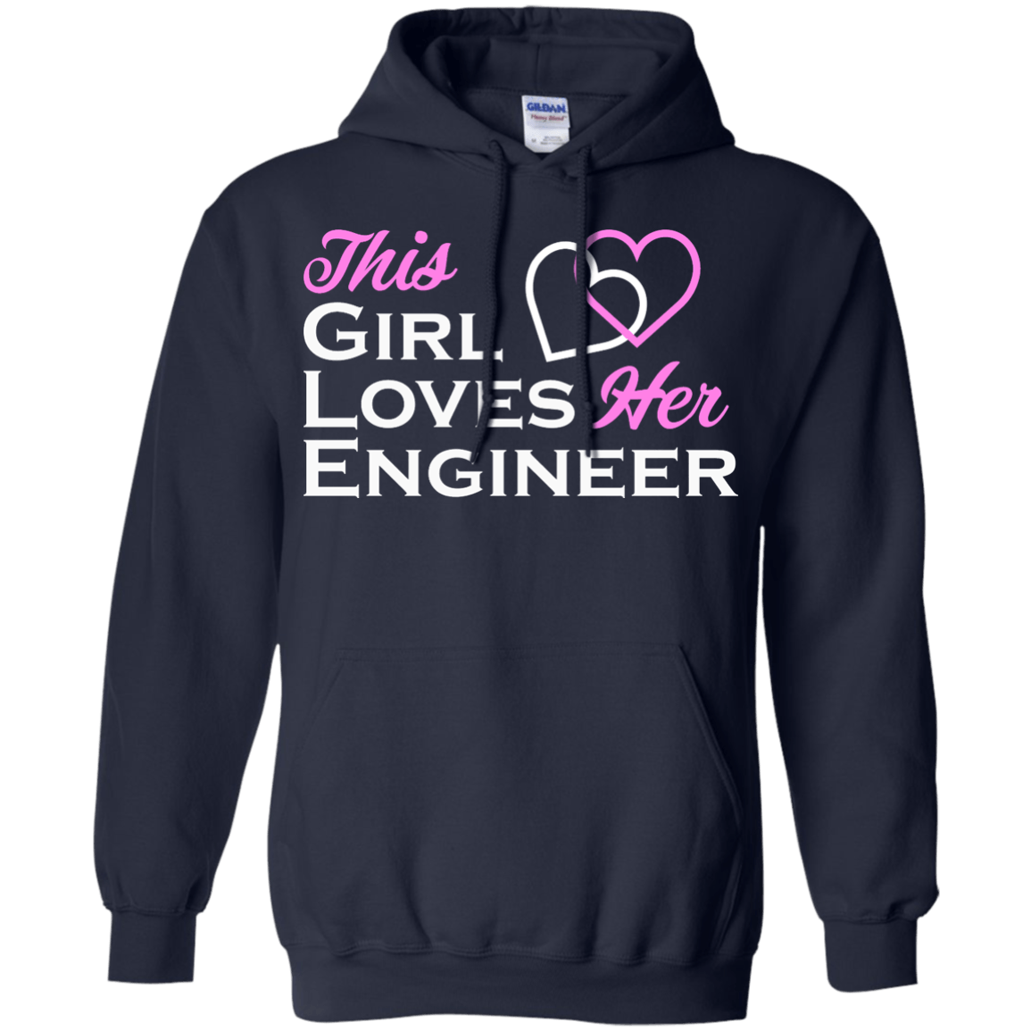 This Girl Loves Her Engineer - Engineering Outfitters