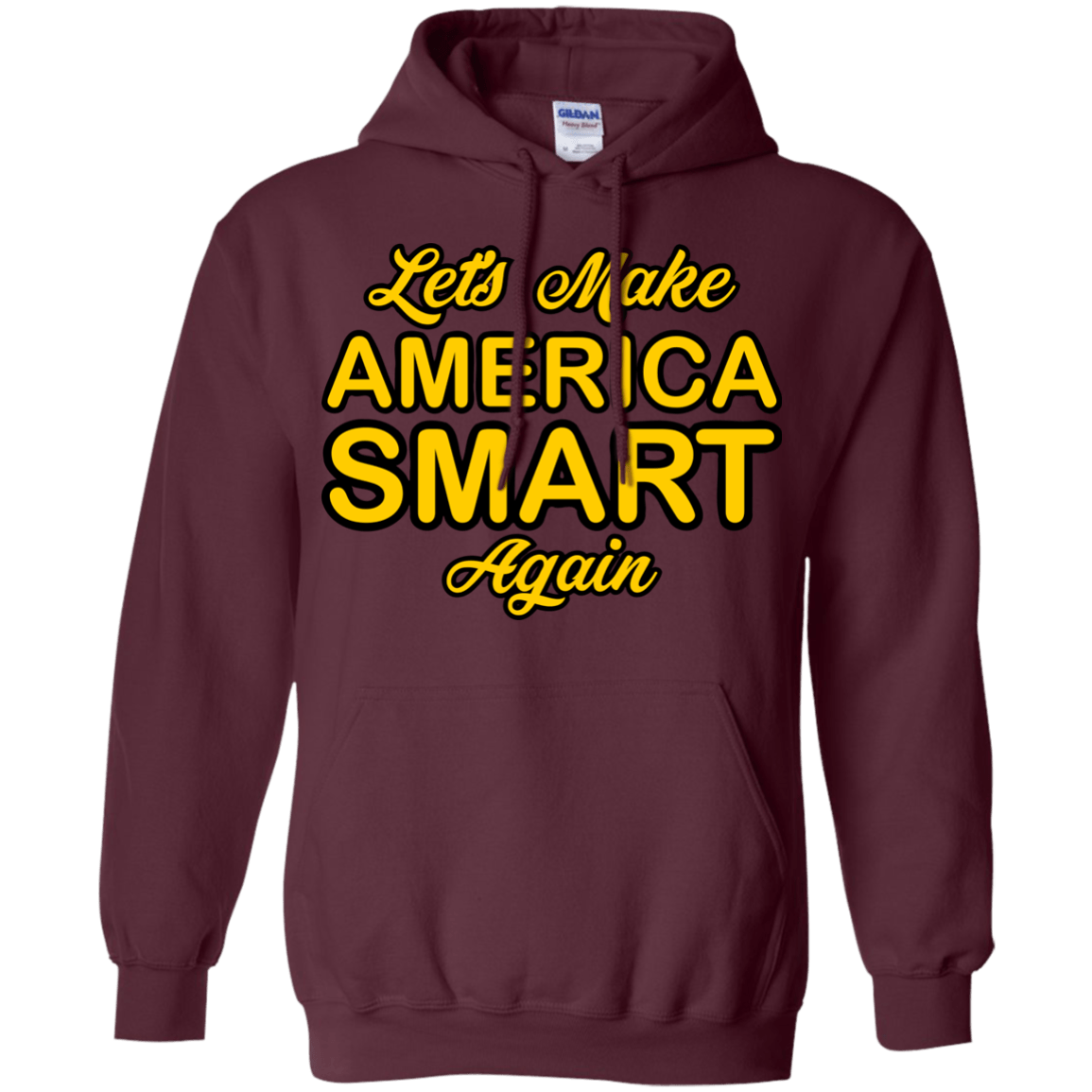 Let's Make America Smart Again - Engineering Outfitters