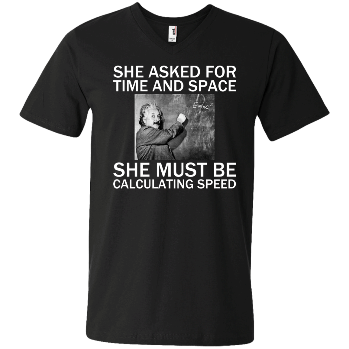 She Asked For Time And Space - She Must Be Calculating Speed - Engineering Outfitters