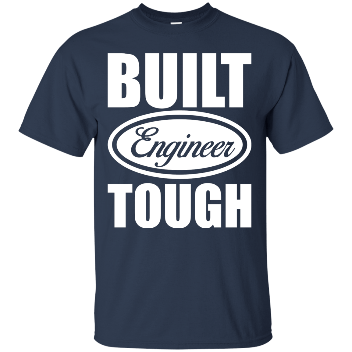 Built Engineer Tough