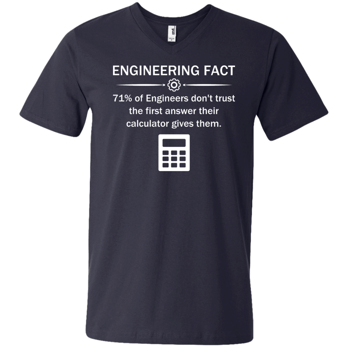Never Trust The Calculator - Engineering Outfitters