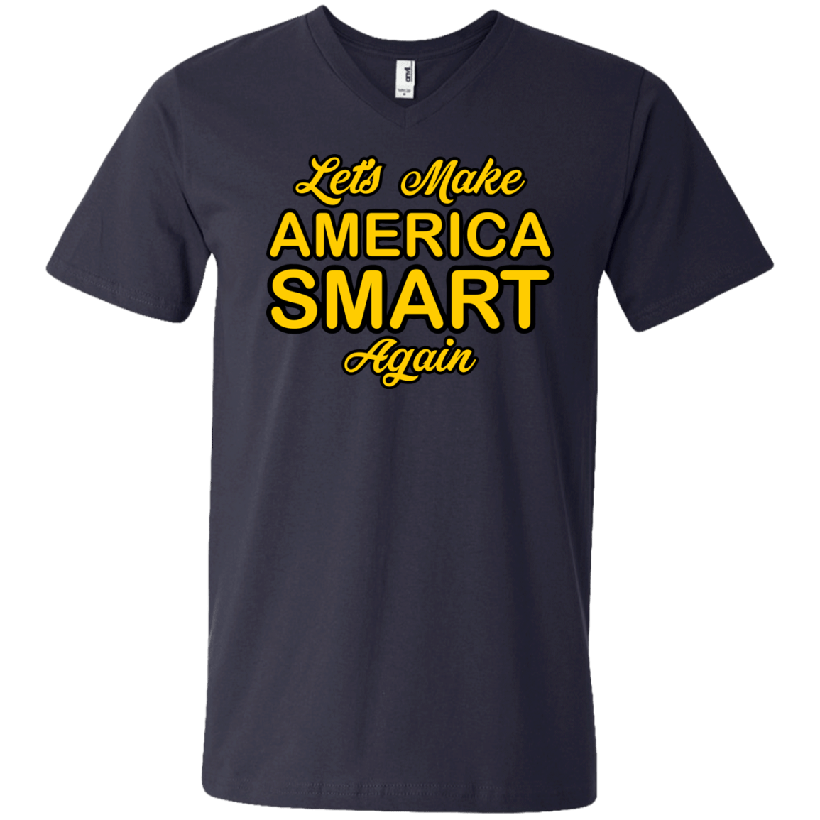 Let's Make America Smart Again - Engineering Outfitters