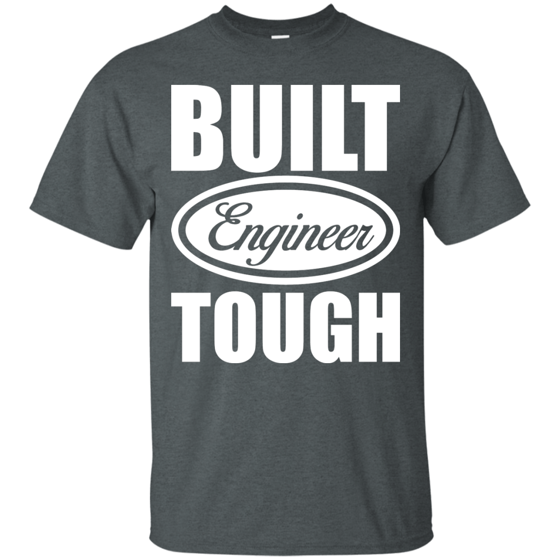 Built Engineer Tough