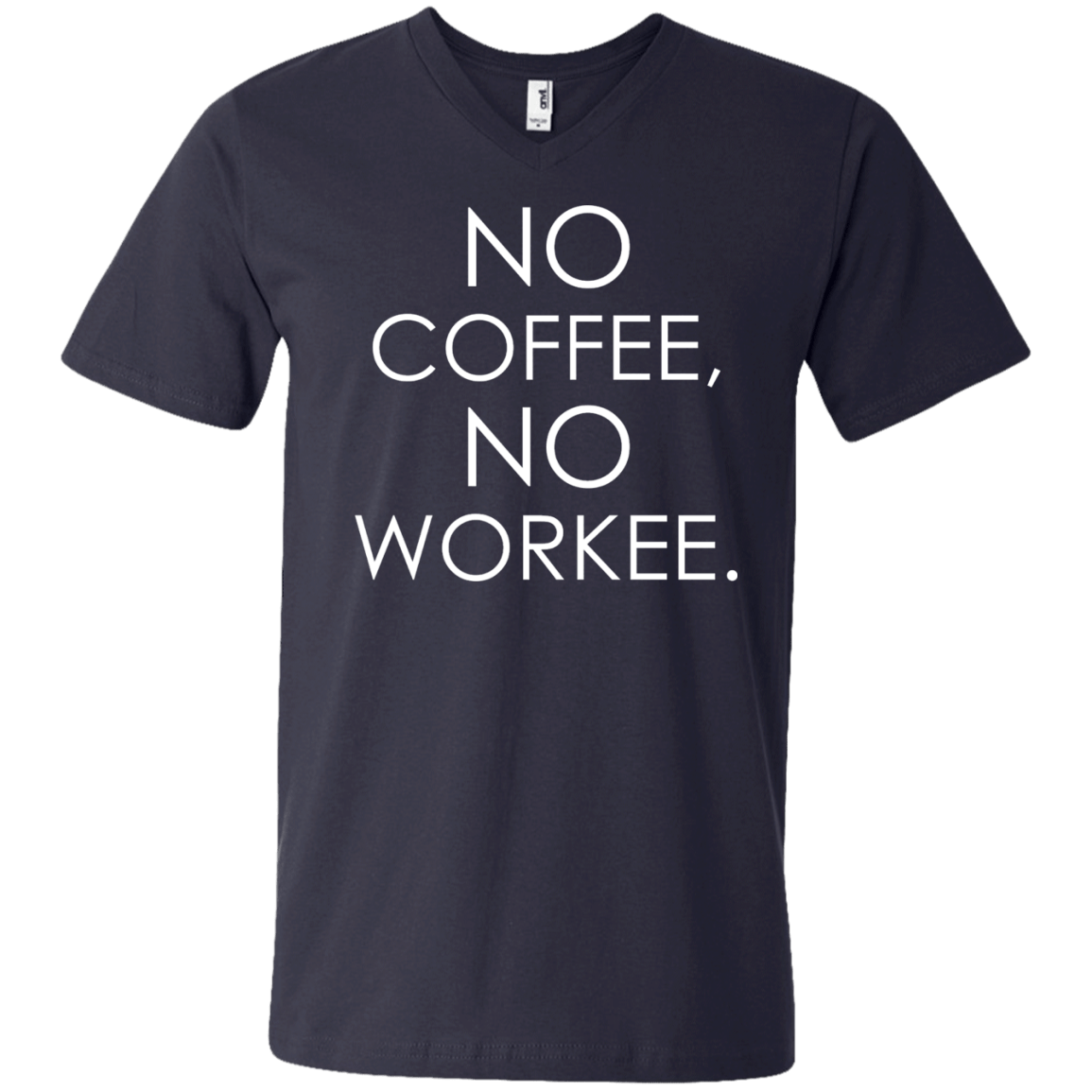 No Coffee, No Workee - Engineering Outfitters