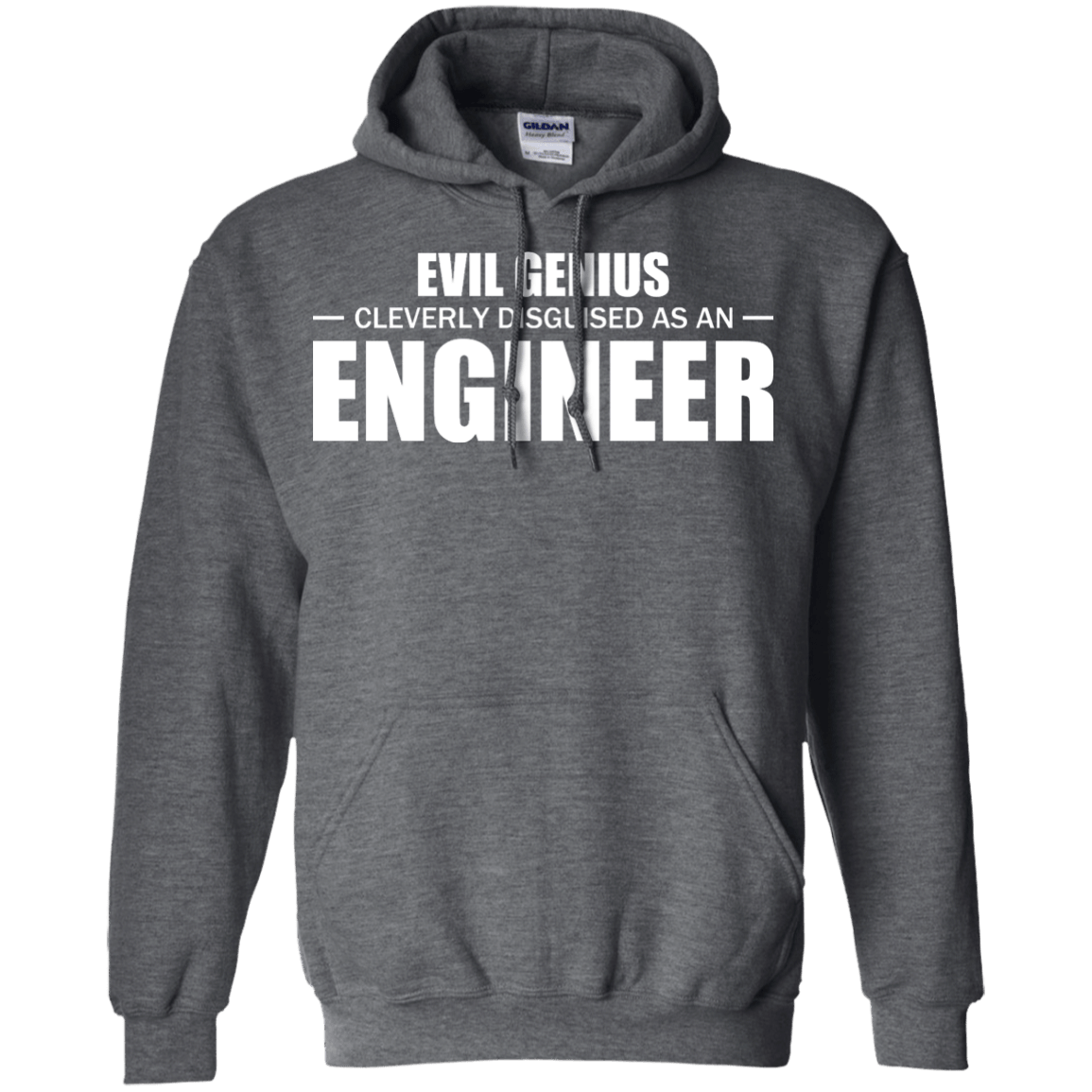 Evil Genius Cleverly Disguised As An Engineer - Engineering Outfitters