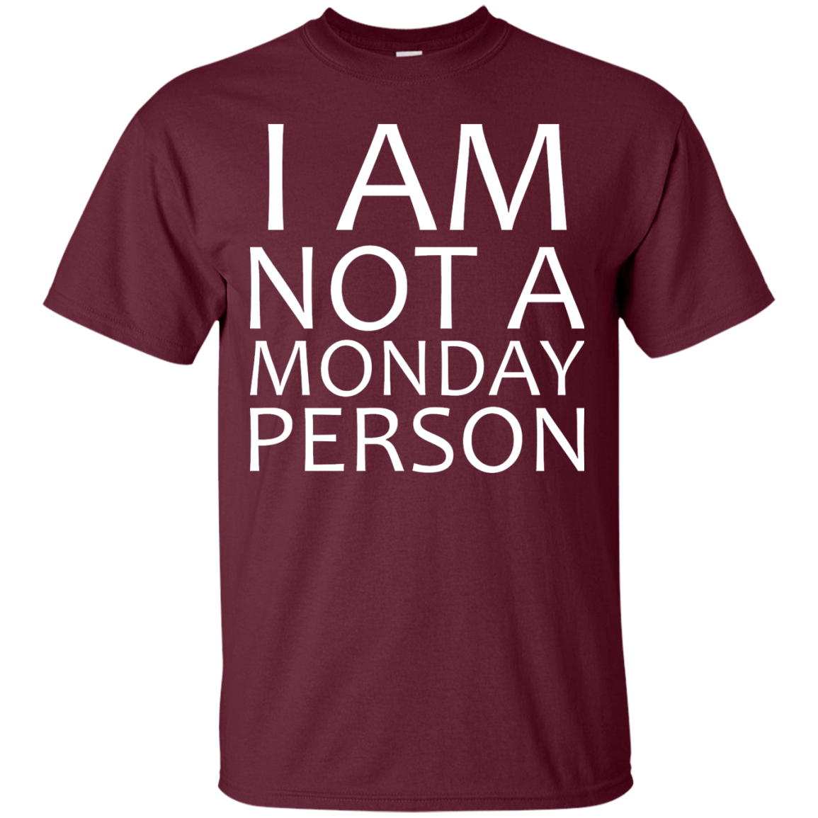 I Am Not A Monday Person - Engineering Outfitters