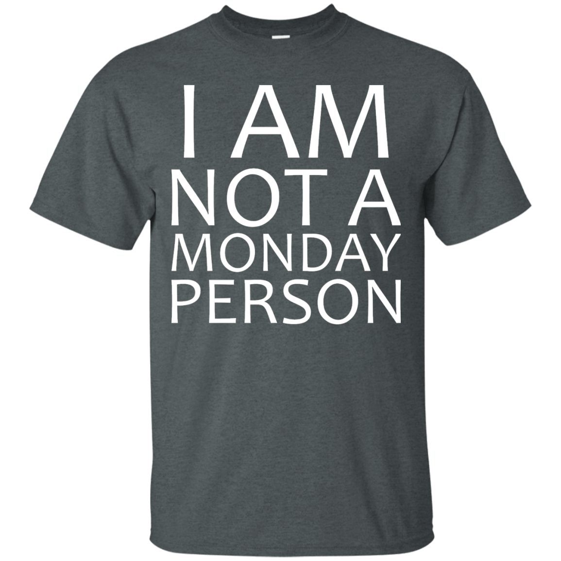 I Am Not A Monday Person - Engineering Outfitters