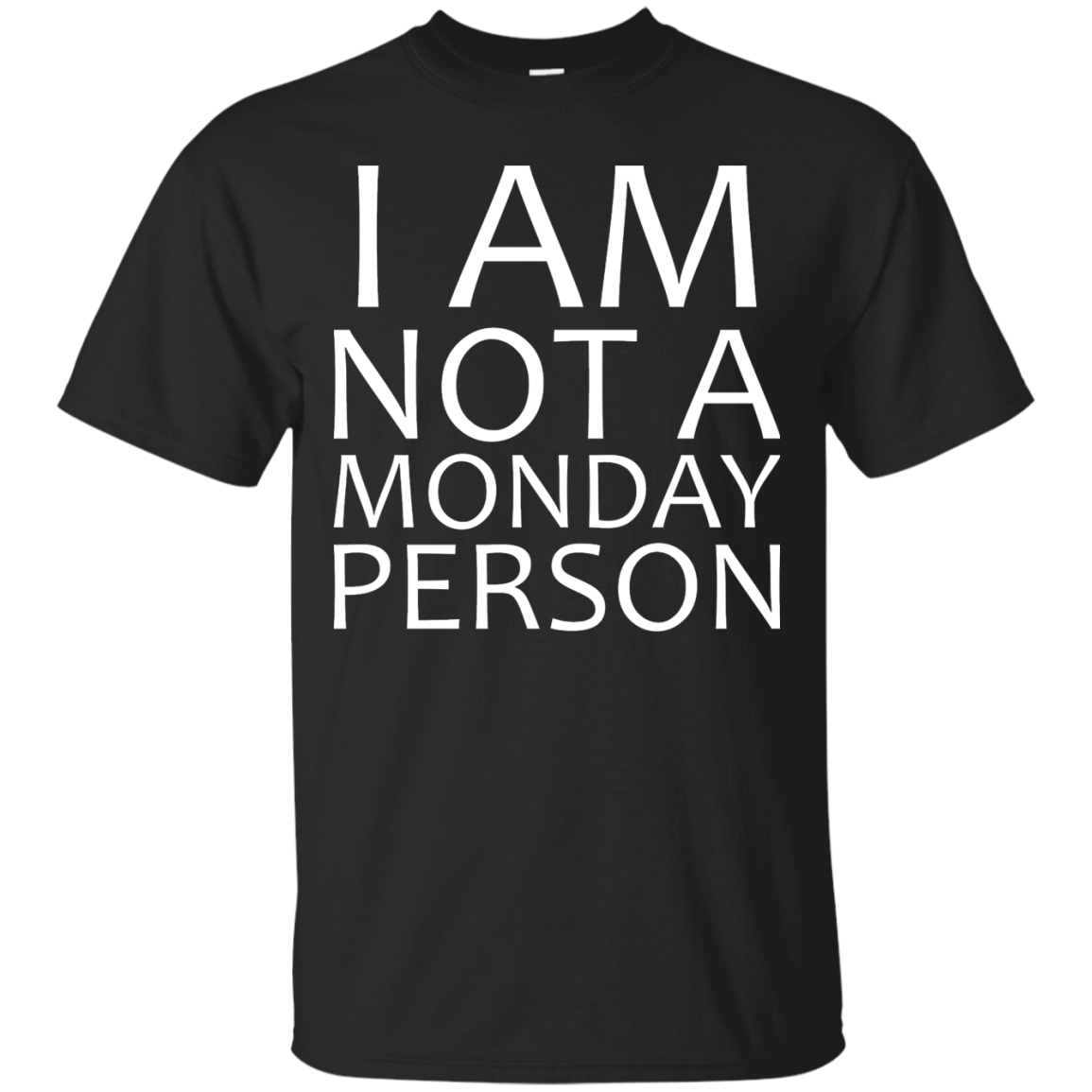 I Am Not A Monday Person - Engineering Outfitters