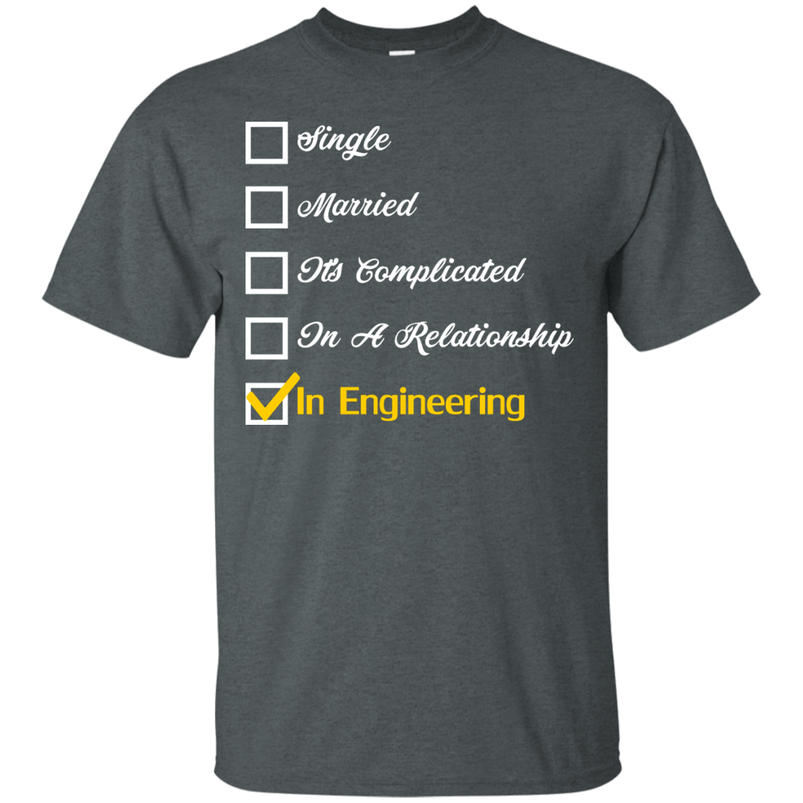 Engineering Relationship Status - Engineering Outfitters