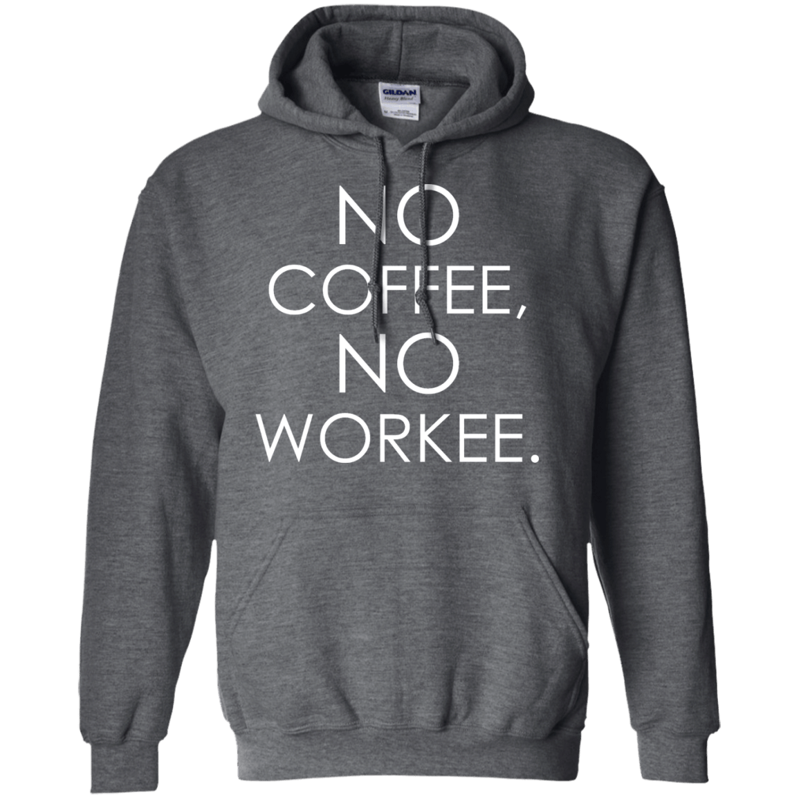 No Coffee, No Workee - Engineering Outfitters