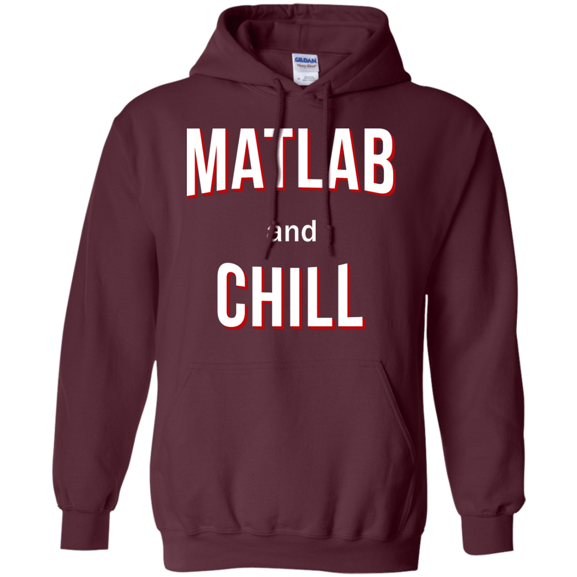 Matlab And Chill - Engineering Outfitters