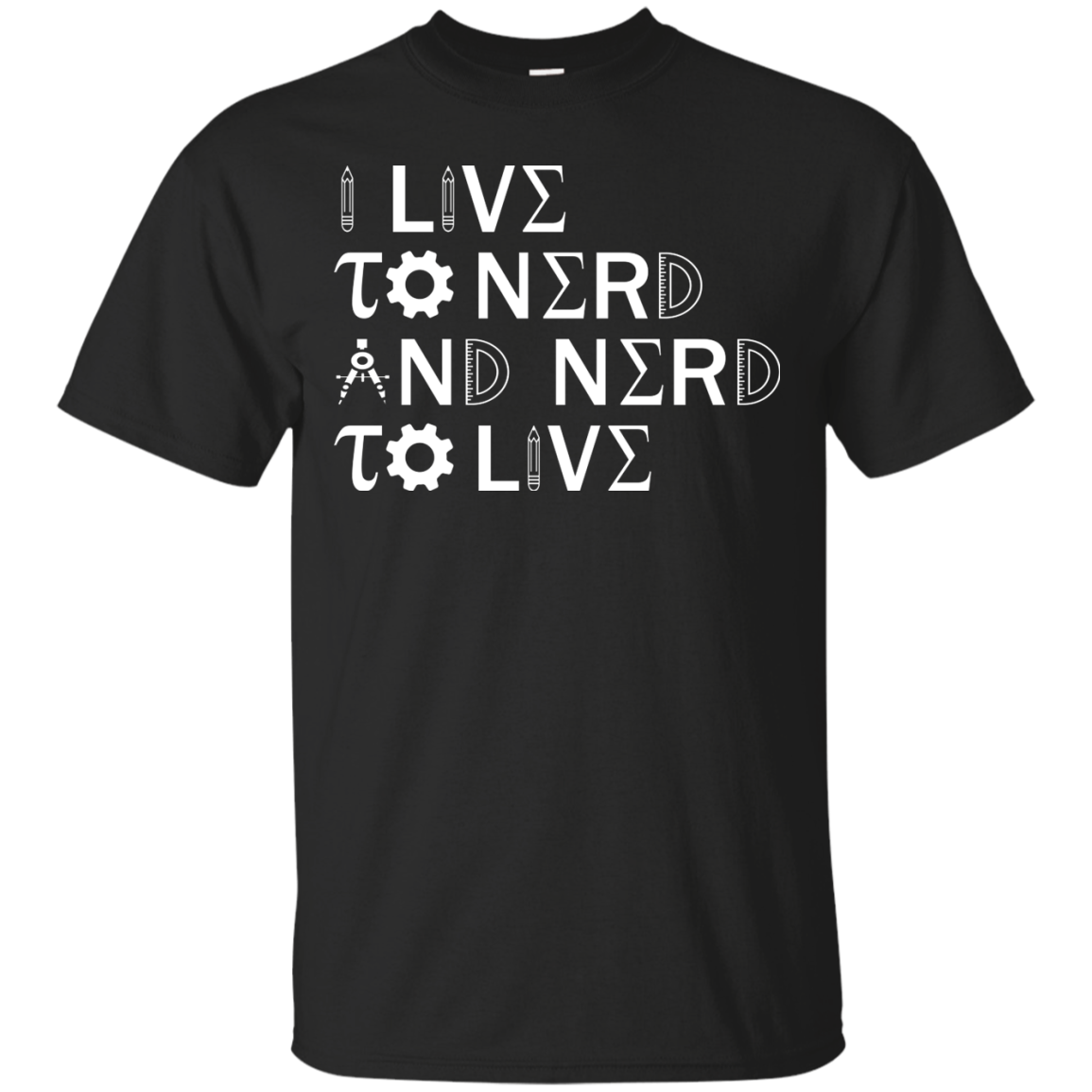 I Live To Nerd and Nerd To Live