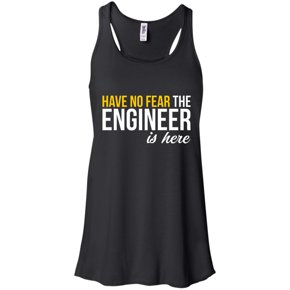 Have No Fear - The Engineer Is Here
