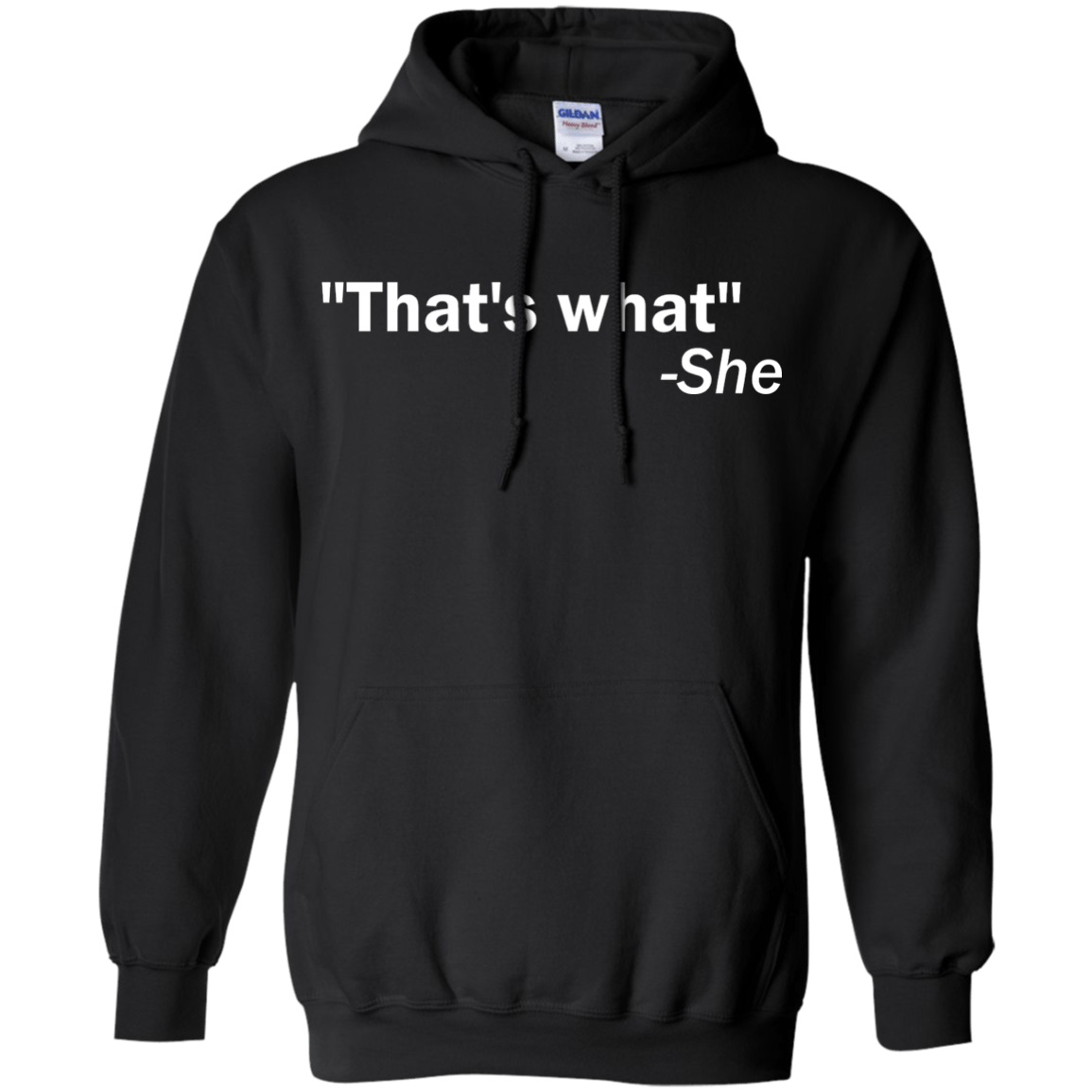 That's What She Said - Engineering Outfitters