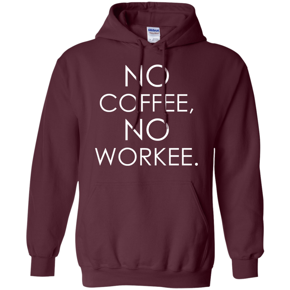 No Coffee, No Workee - Engineering Outfitters