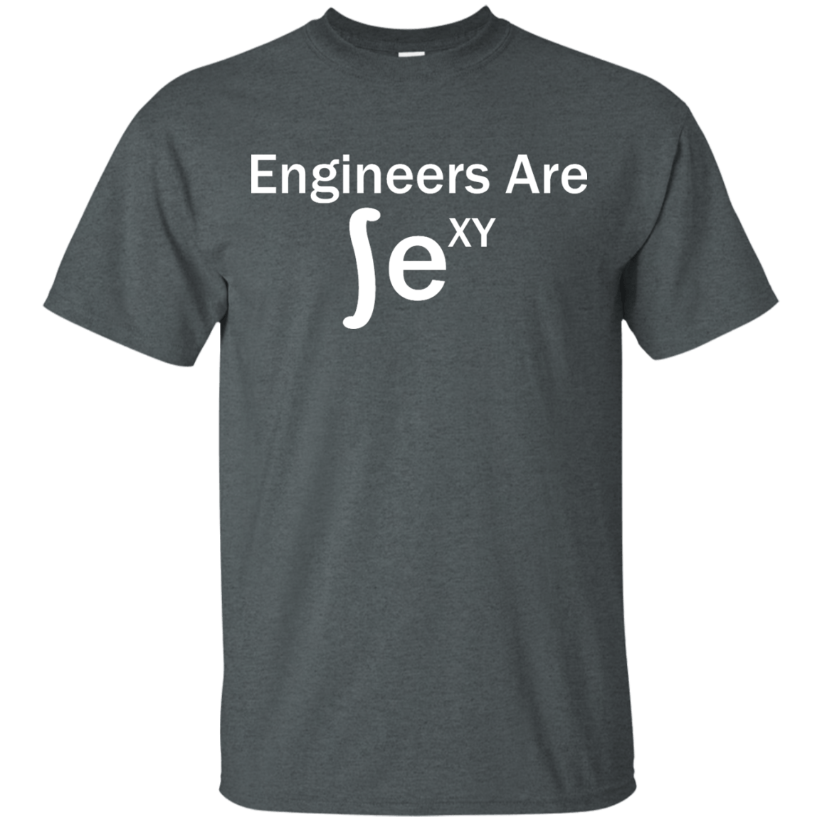 Engineers Are Sexy - Engineering Outfitters