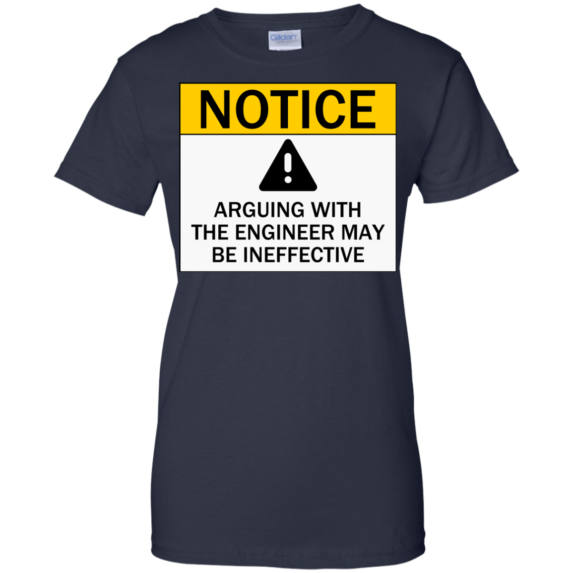 Notice - Arguing With The Engineer May Be Ineffective