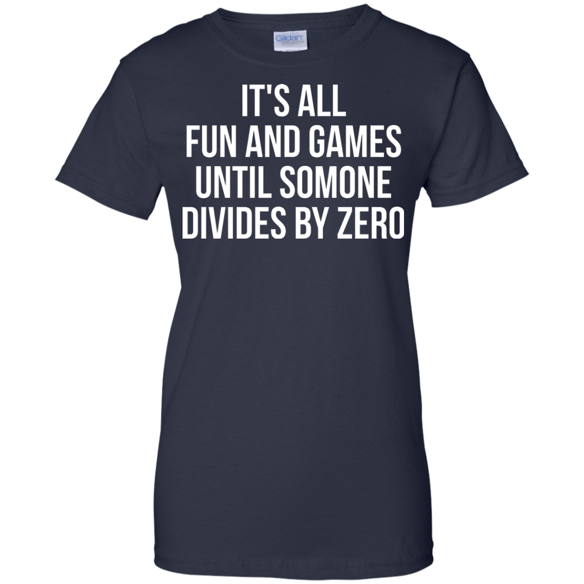 It's All Fun and Games Until Someone Divides By Zero