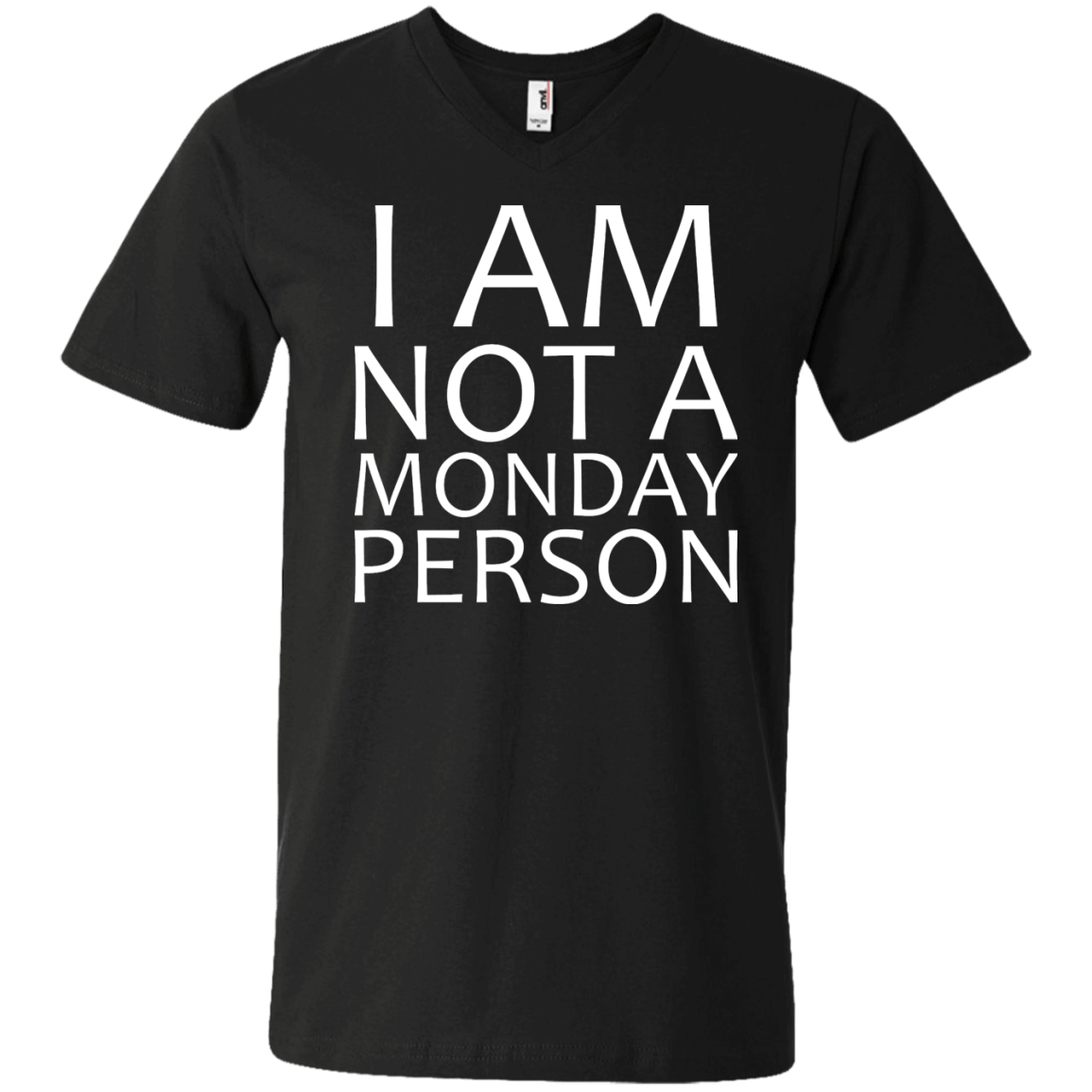 I Am Not A Monday Person - Engineering Outfitters