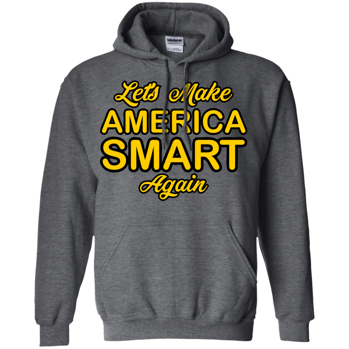 Let's Make America Smart Again - Engineering Outfitters