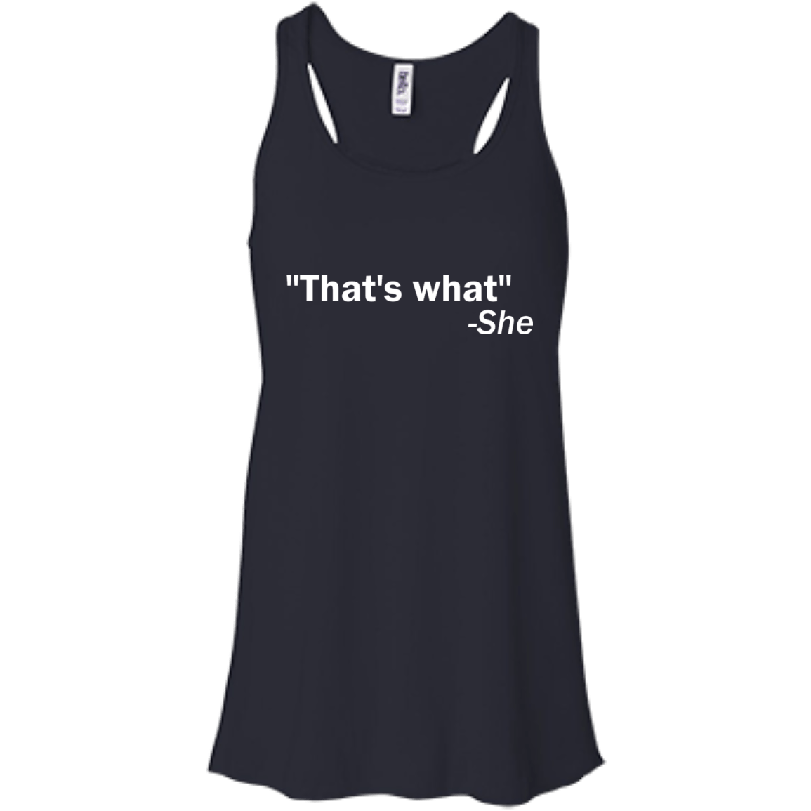 That's What She Said - Engineering Outfitters