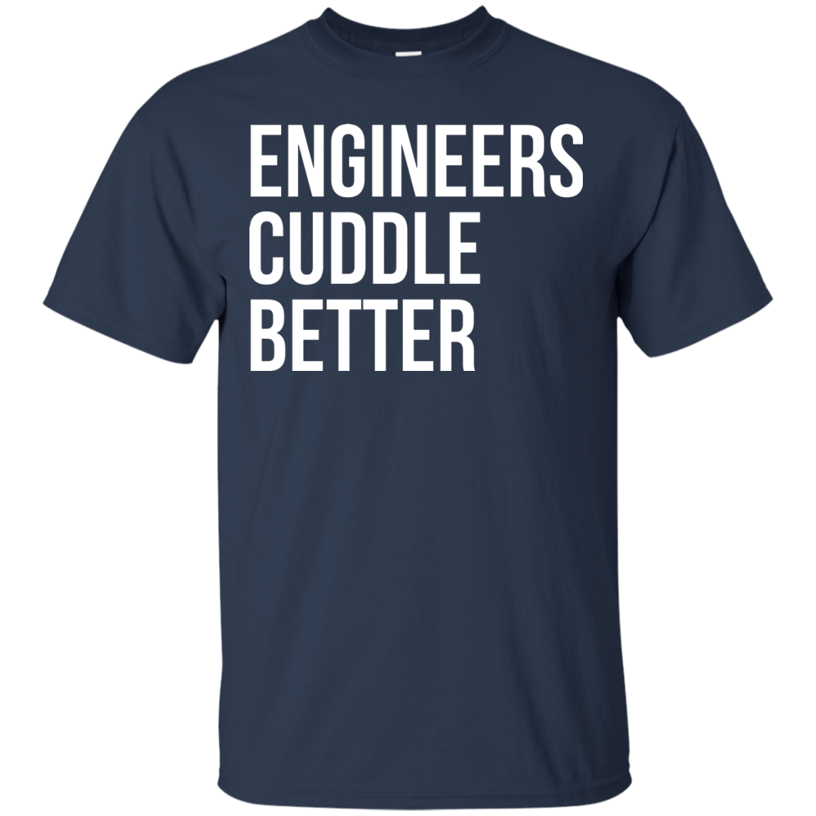 Engineers Cuddle Better