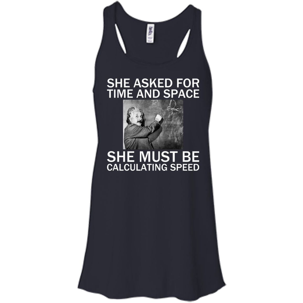 She Asked For Time And Space - She Must Be Calculating Speed - Engineering Outfitters