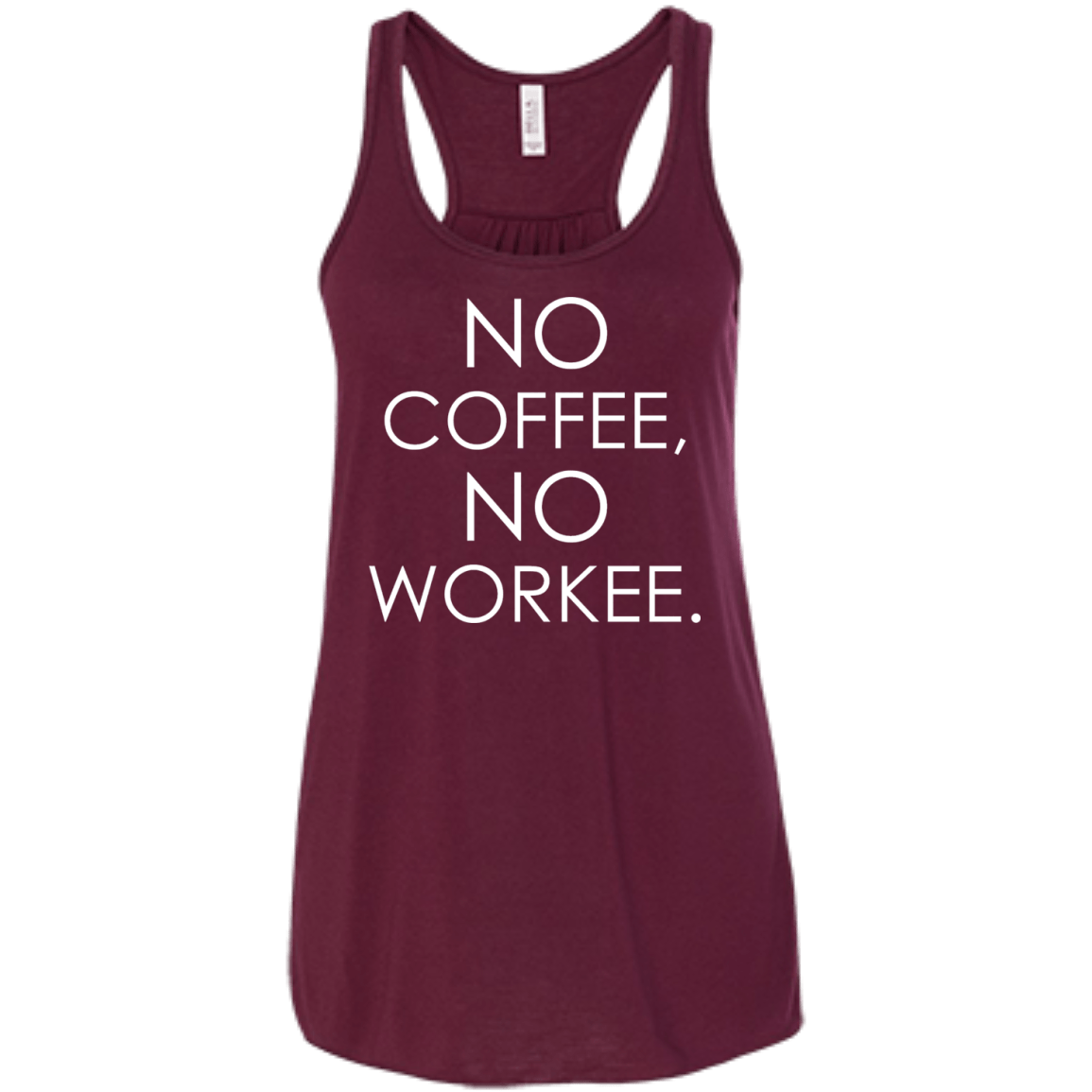 No Coffee, No Workee - Engineering Outfitters