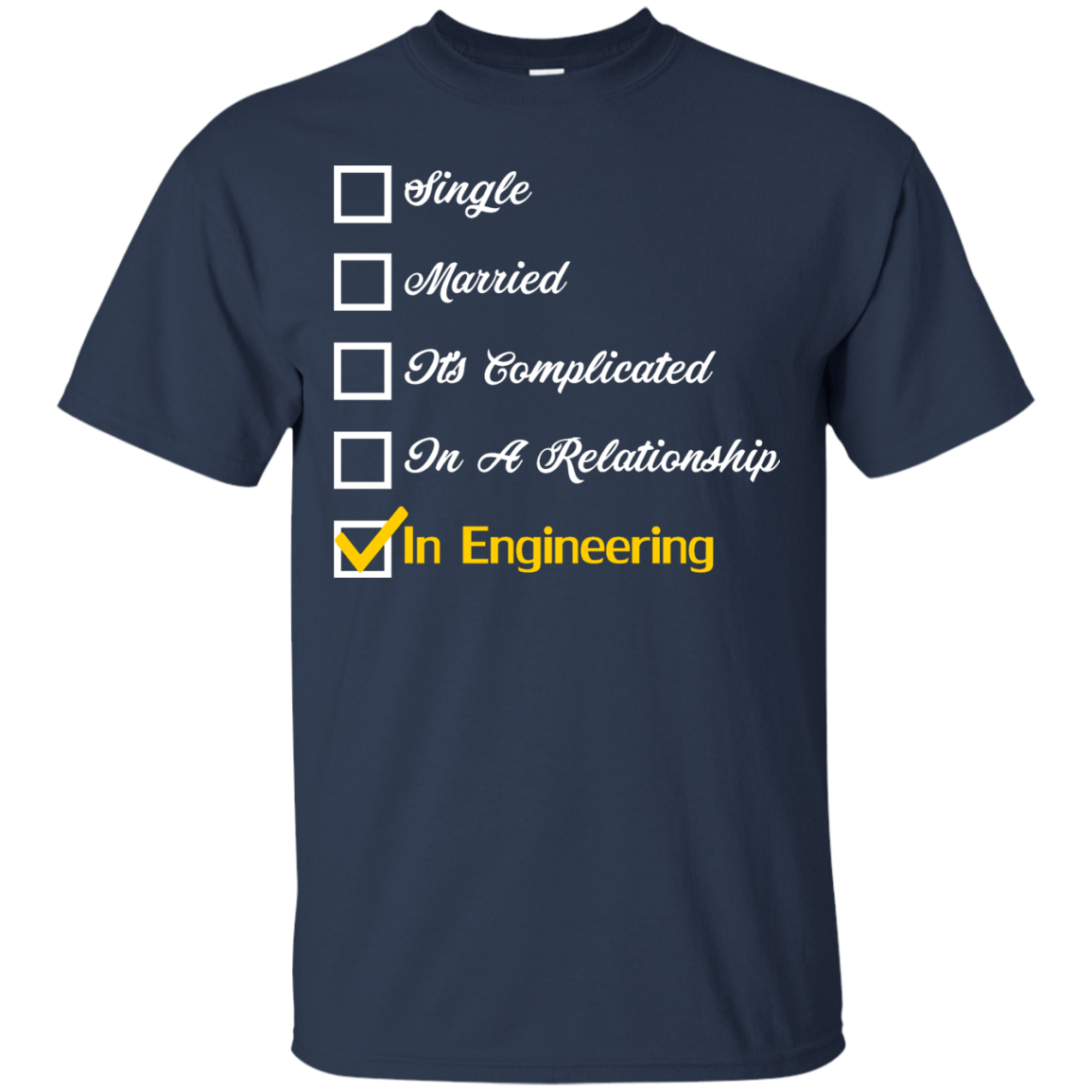 Engineering Relationship Status - Engineering Outfitters
