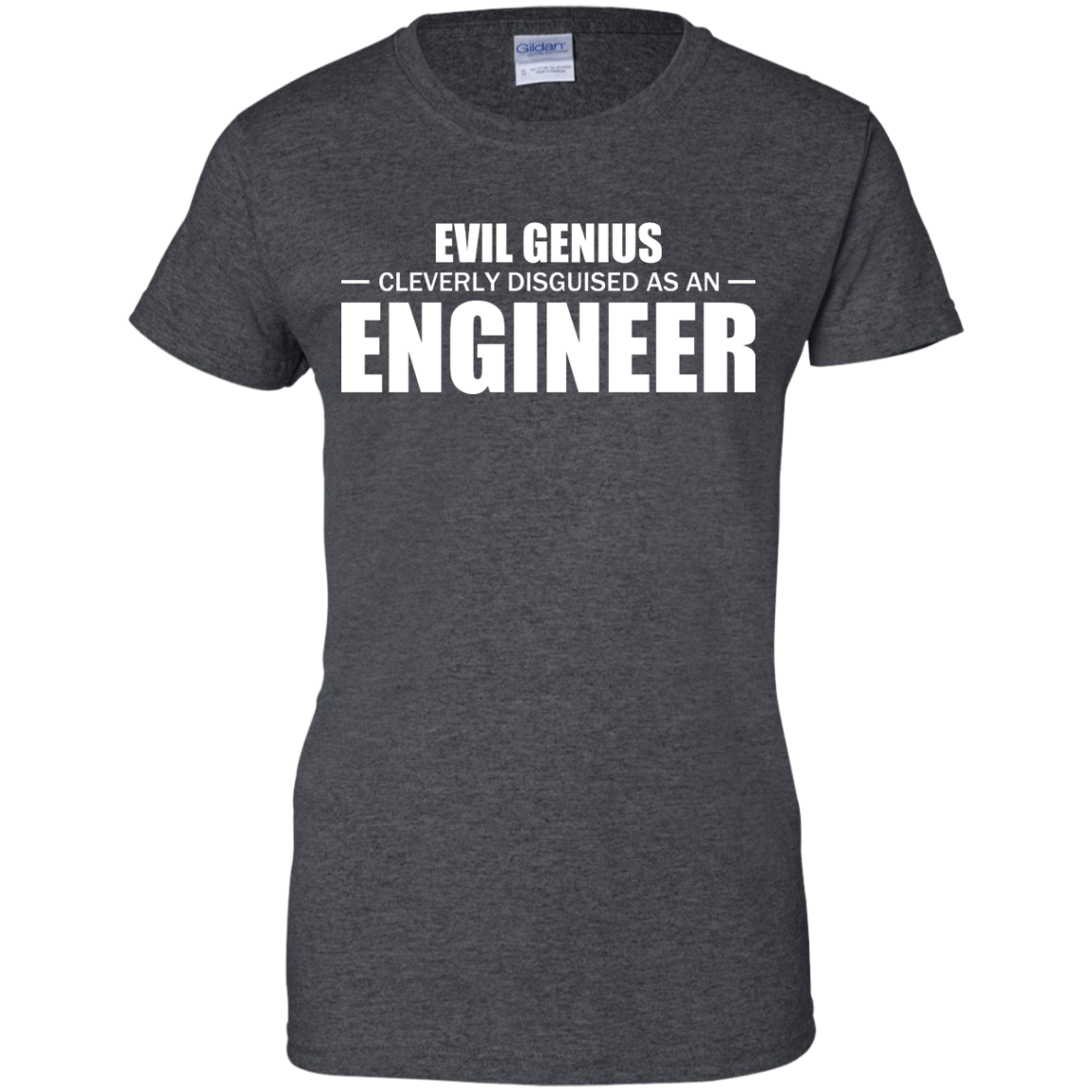 Evil Genius Cleverly Disguised As An Engineer - Engineering Outfitters