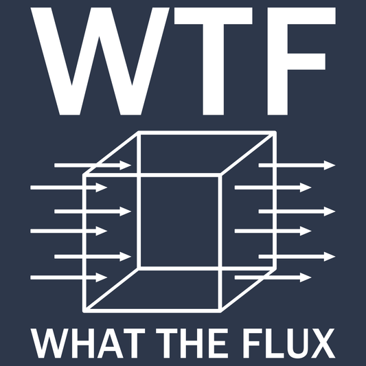 WTF - What The Flux