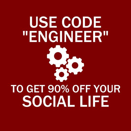 Use Code Engineer To Get 90% Off Your Social Life