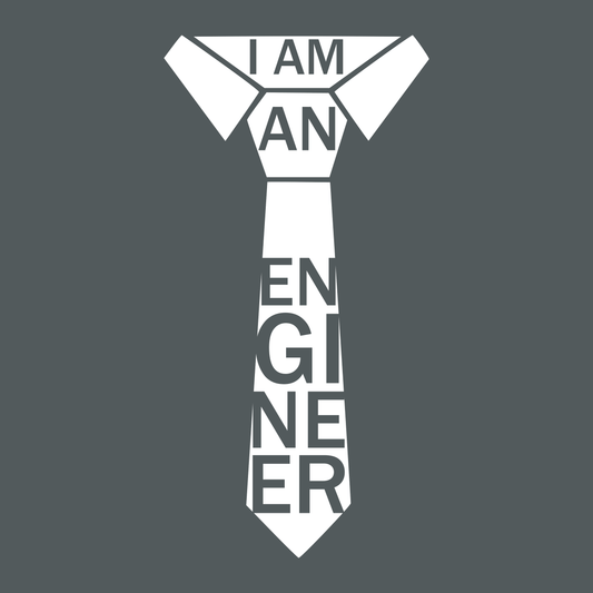 I Am An Engineer