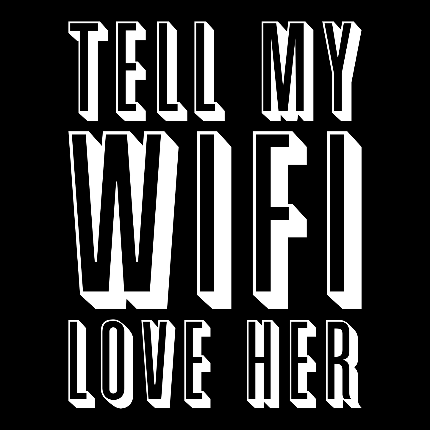 Dile a mi WiFi que la ames