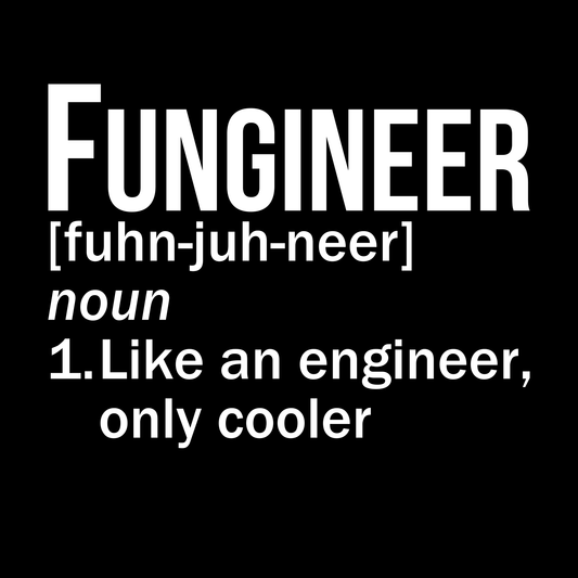 Fungineer