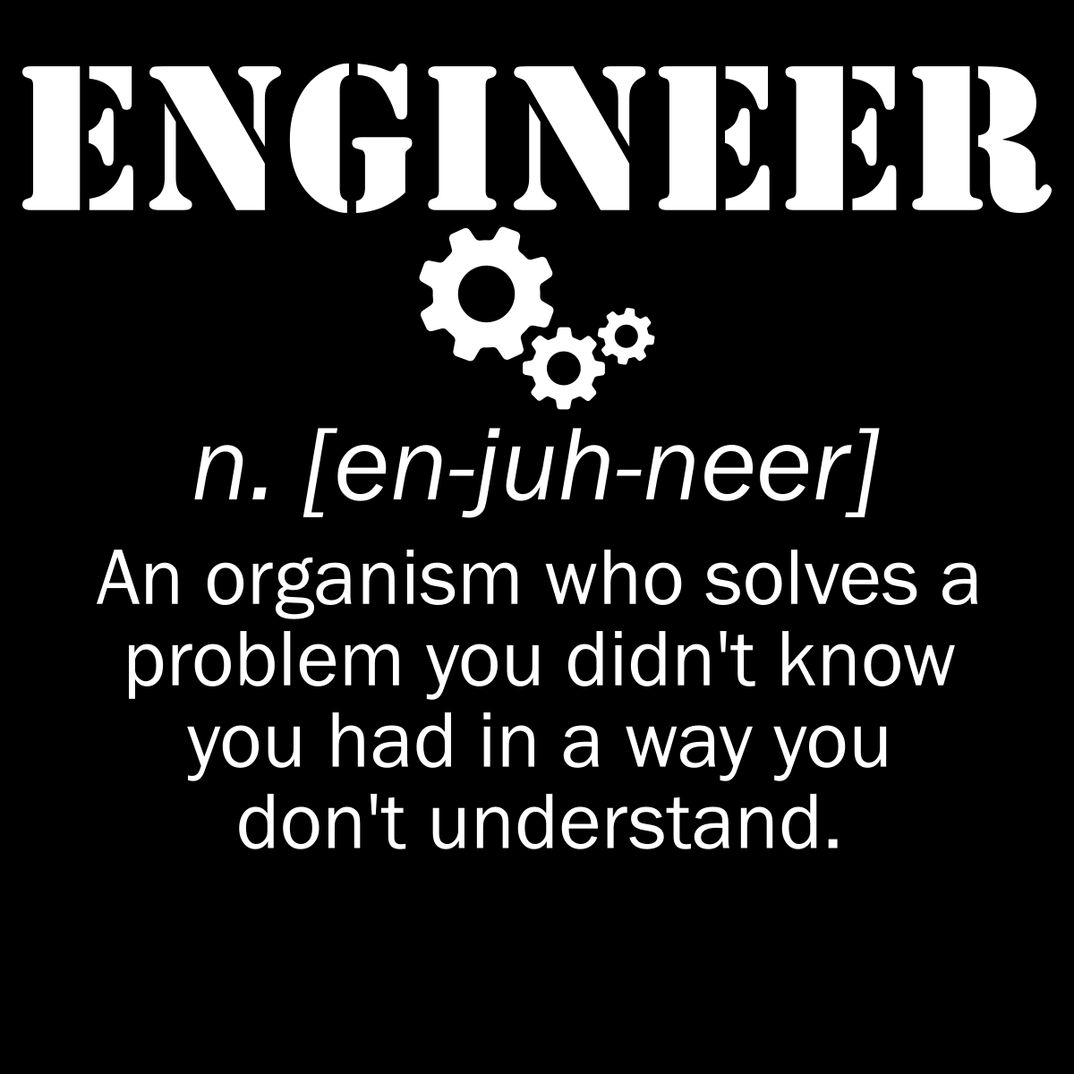 Definition Of An Engineer - Engineering Outfitters