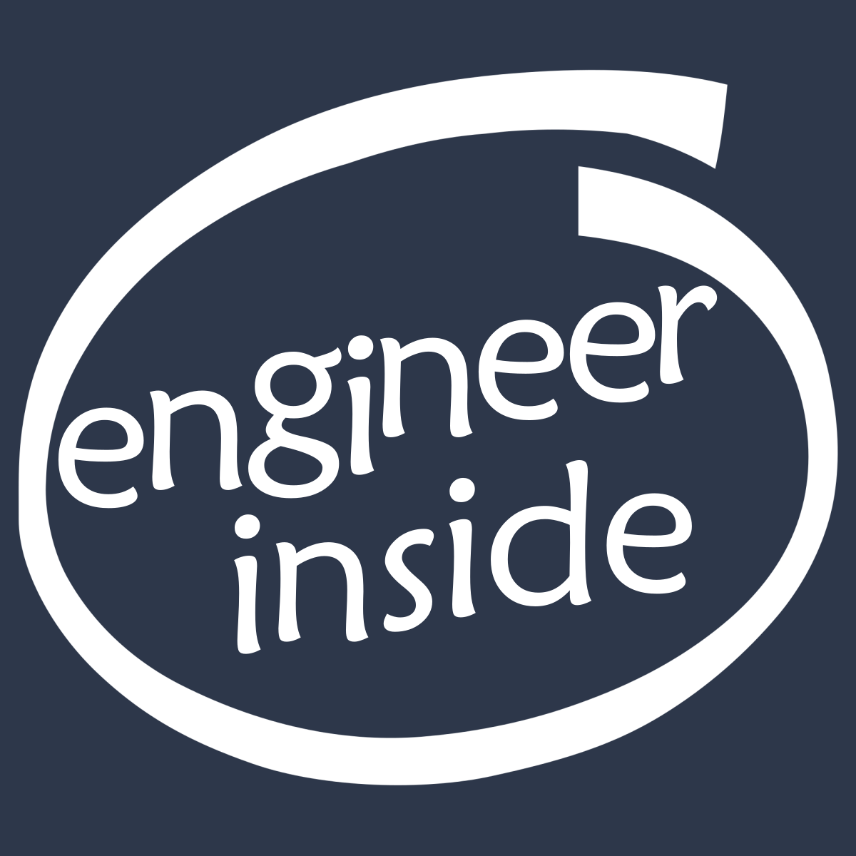 Engineer Inside - Engineering Outfitters