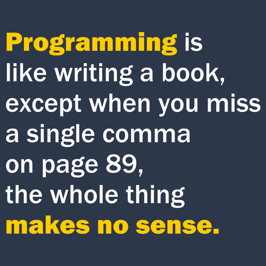 Programming Is Like Writing A Book - Engineering Outfitters