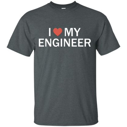 I Heart My Engineer - Engineering Outfitters