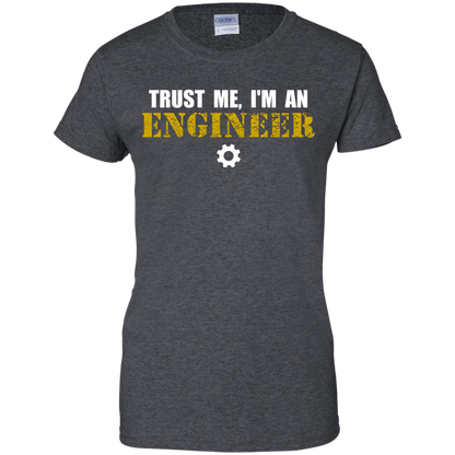 Trust Me, I'm An Engineer - Engineering Outfitters